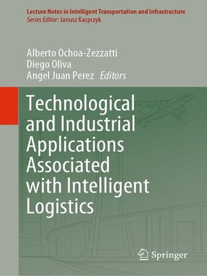 cover image of Technological and Industrial Applications Associated with Intelligent Logistics